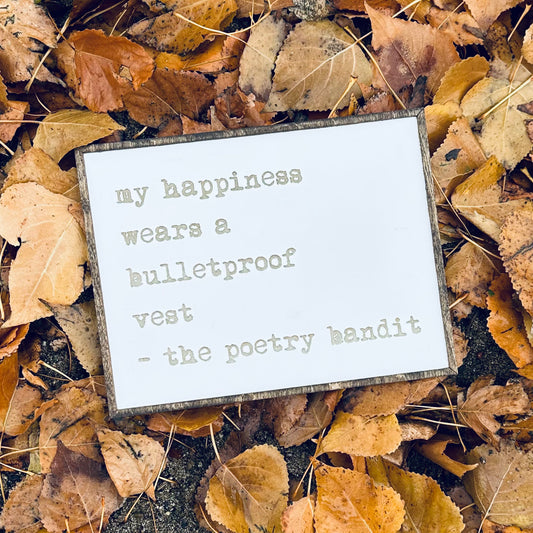 Bulletproof Happiness