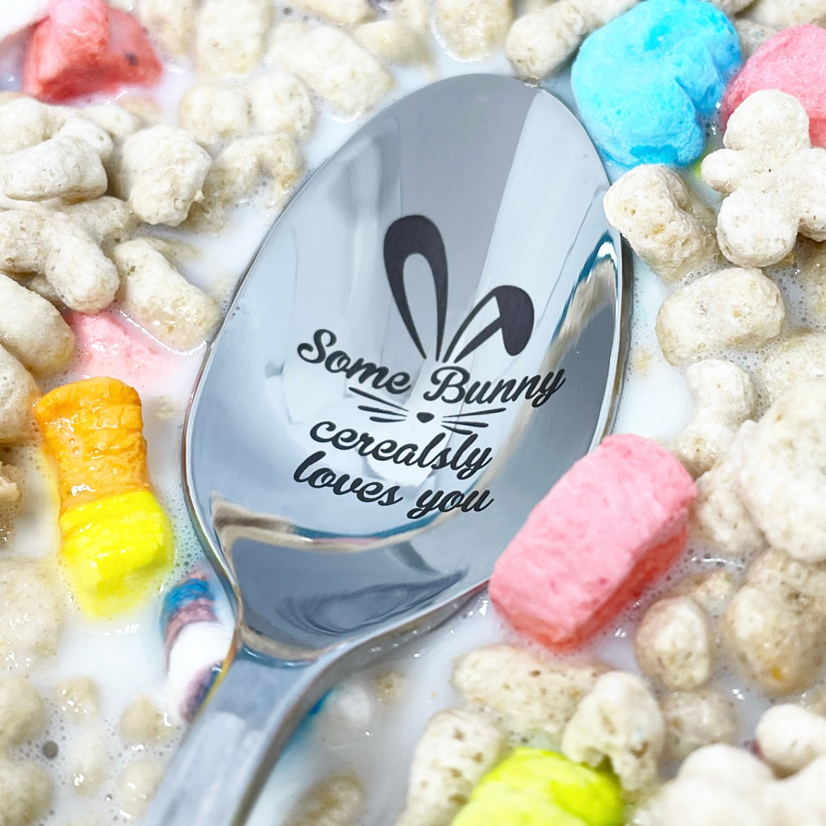 Some bunny cerealsly loves you