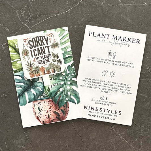 Sorry I Can’t I Have Plants