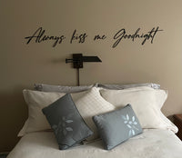 Always Kiss Me Goodnight