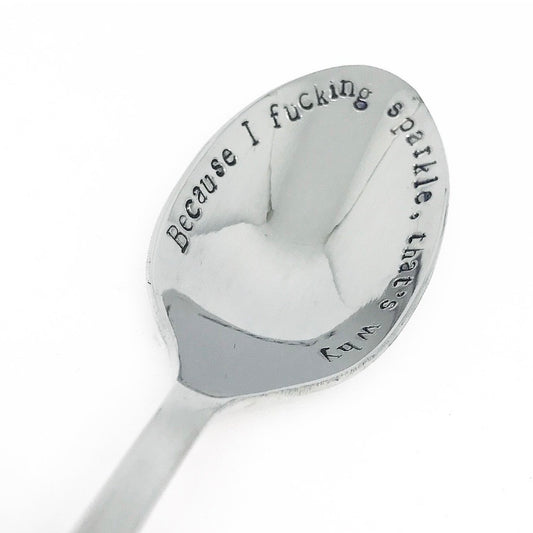 Because I F*cking Sparkle That’s Why